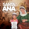 Santa Ana: Serenata a la Patrona - Single