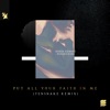Put All Your Faith in Me (Tensnake Remix) - Single