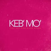 Keb'Mo' - Better Man (Live)