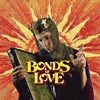 Bonds of Love - Single