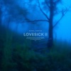 Lovesick ii - Single
