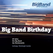 Big Band der Bundeswehr - Happy Birthday