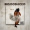 On Top (feat. Jay Parker) - BIG DOSH CEO lyrics
