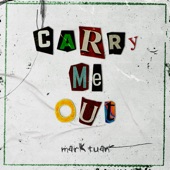 Carry Me Out artwork