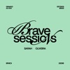 Brave Sessions (Ao Vivo) - EP