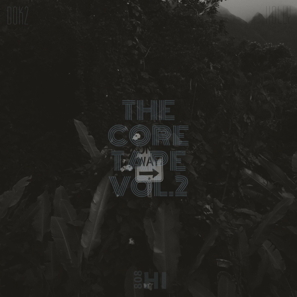 Dok2, Holly – THE CORE TAPE, Vol. 2