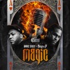 Magic (feat. Dave East & Styles P) - Single
