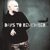 Days to Remember