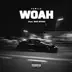 WOAH (feat. NMS N1ved) song reviews