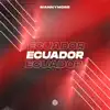 Stream & download Ecuador - Single