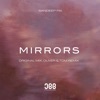 Mirrors - Single