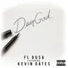 Stream & download Dear God (feat. Kevin Gates) - Single