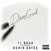 Dear God (feat. Kevin Gates) - Single album cover