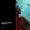 Stream & download Soul Energy