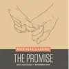 The Promise - Declarations + Affirmations album lyrics, reviews, download