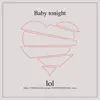 Baby tonight - Single album lyrics, reviews, download