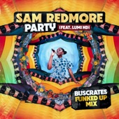 Sam Redmore - Party