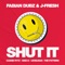 Shut It (feat. Cassie Rytz) - Fabian Dubz & J-Fresh lyrics