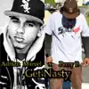 Stream & download Get Nasty (feat. Adrian Marcel) - Single