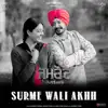 Surme Wali Akhh (From "Jamraud") - Single album lyrics, reviews, download