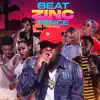 Beat Zinc Fence (feat. DJ Ashani, Sekklez & C-Monii) [Dance Mix] - EP album lyrics, reviews, download