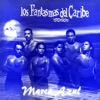 Los Fantasmas del Caribe - Linda Muchachita