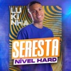 Seresta Nível Hard