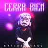 Cerra Bien (Remix) - Single album lyrics, reviews, download