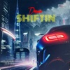 Shiftin - Single