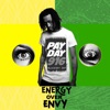 Energy Over Envy