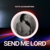 Send Me Lord - Single