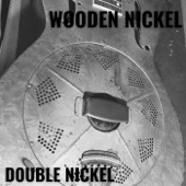 Wooden Nickel - Get Back Up