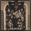 7Rack$ album lyrics, reviews, download