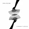 Stream & download You & Me - Single