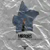 Stream & download Mirrors - Single