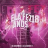 Ela Fez 18 Anos - Single