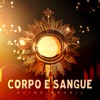 Corpo e Sangue - Single