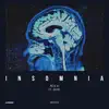 Insomnia (feat. CAYO) [Radio Edit] - Single album lyrics, reviews, download