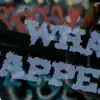 What Happened (feat. Kanal 104) - Single album lyrics, reviews, download