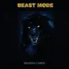 Stream & download Beast Mode - Single