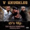 G'z Up (feat. Millyz, Fredro Starr & Nasihat) - V Knuckles lyrics