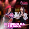 O Forno Da Liliana - Single