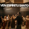 Ven Espíritu Santo - Single