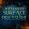 Surface Pressure - Single album lyrics, reviews, download