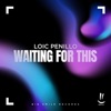 Waiting For This - Single