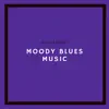 Moody Blues Music (Instrumental) album lyrics, reviews, download