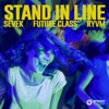 Stand In Line - Single
