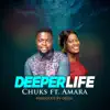 Deeper Life - Single album lyrics, reviews, download