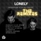 Lonely (Hendrik Joerges Remix [Extended Mix]) - Breakdlaw & The Glitchfox lyrics