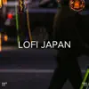 Stream & download !!!" Lofi Japan "!!!